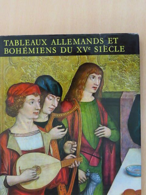 János Végh - Tableaux allemands et bohémiens du XVe siécle [antikvár]