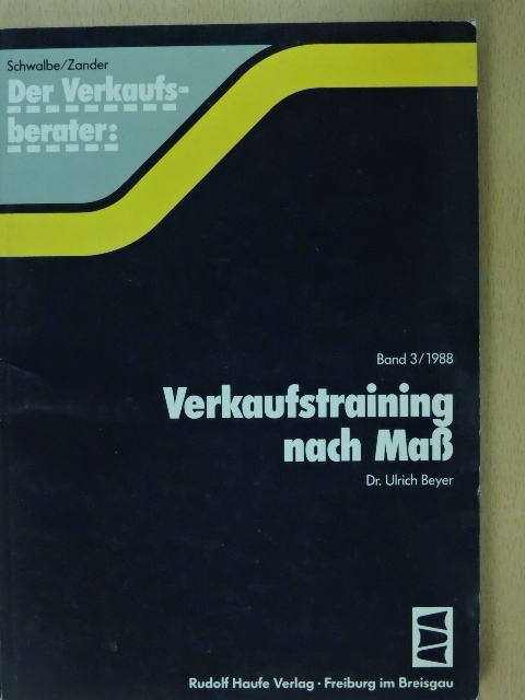 Dr. Ulrich Beyer - Verkaufstraining nach Maß [antikvár]