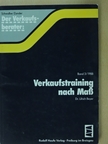 Dr. Ulrich Beyer - Verkaufstraining nach Maß [antikvár]