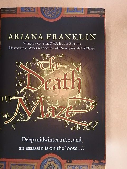 Ariana Franklin - The Death Maze [antikvár]