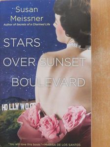 Susan Meissner - Stars over Sunset Boulevard [antikvár]