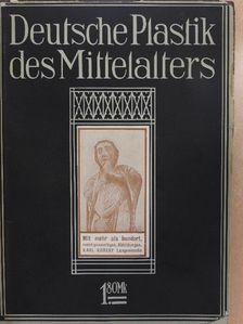 Max Sauerlandt - Deutsche Plastik des Mittelalters [antikvár]