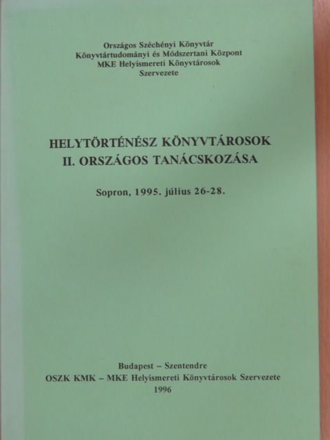 Askerz Éva - Helytörténész könyvtárosok II. országos tanácskozása [antikvár]