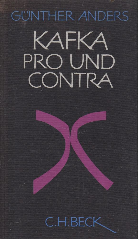 Günther Anders - Kafka pro und contra [antikvár]