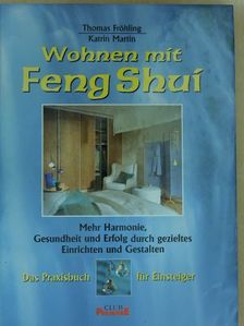 Katrin Martin - Wohnen mit Feng Shui [antikvár]