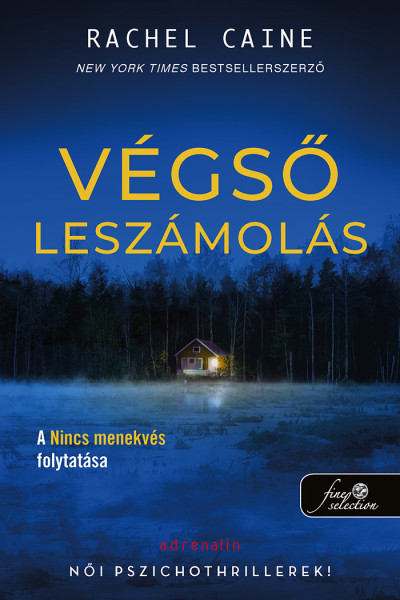 Rachel Caine - Végső leszámolás (Stillhouse Lake 2.)