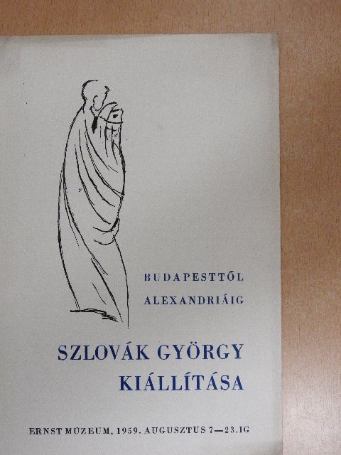 Ecsery Elemér - Szlovák György kiállítása [antikvár]