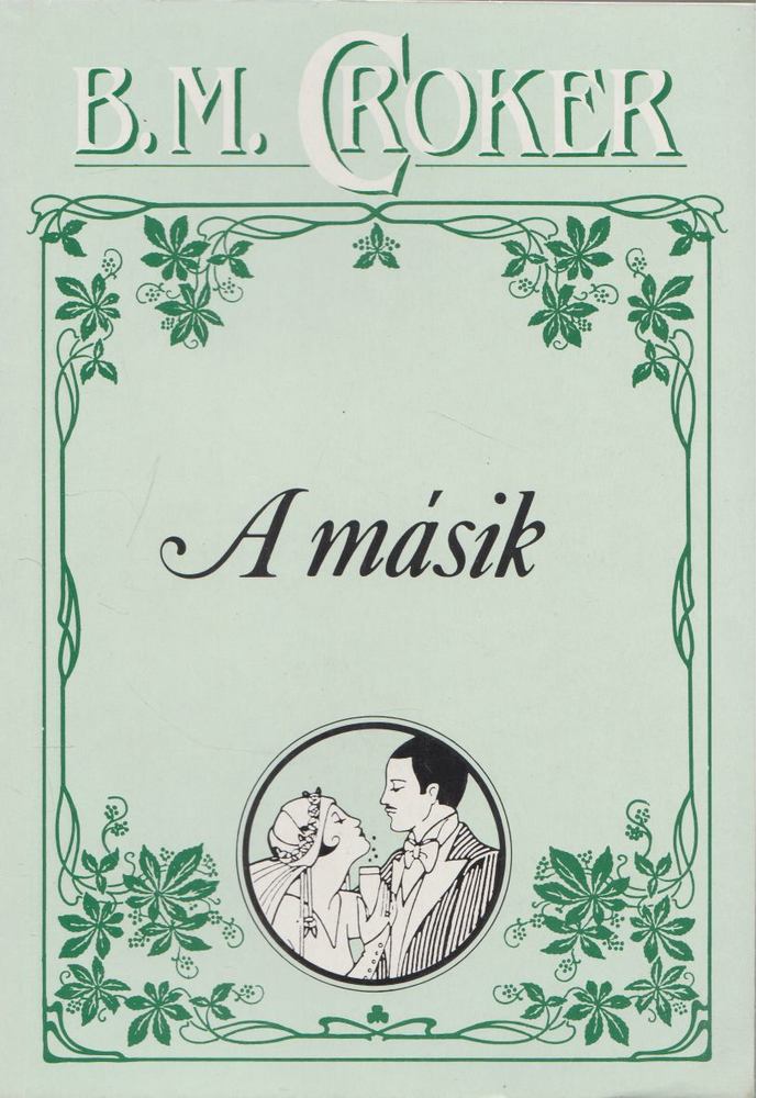 Croker, B. M. - A másik [antikvár]