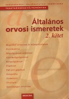 Dr. Szarvas Ferenc - Általános orvosi ismeretek 2. kötet [antikvár]