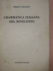 Fogarasi Miklós - Grammatica italiana del novecento [antikvár]