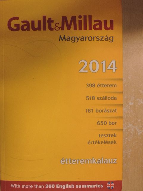 Gault&Millau étteremkalauz Magyarország 2014 [antikvár]
