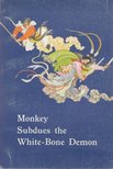 Wang Hsing-pei - Monkey Subdues the White-Bone Demon [antikvár]