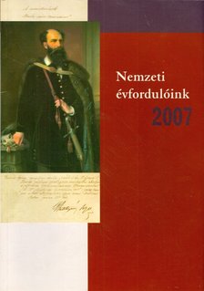 Estók János - Nemzeti évfordulóink 2007 [antikvár]