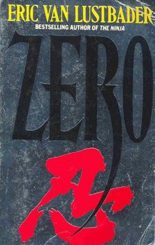 Eric Van Lustbader - Zero [antikvár]