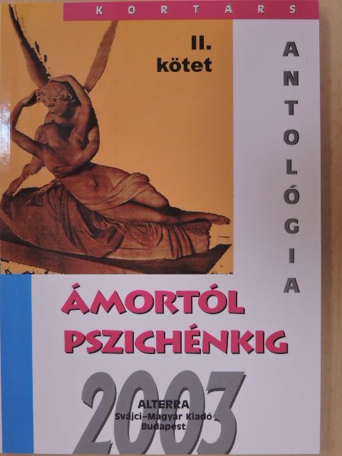 Árpás Rózsa - Ámortól pszichénkig II. [antikvár]