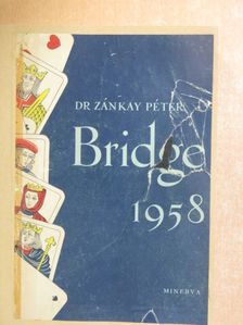 Dr. Zánkay Péter - Bridge [antikvár]