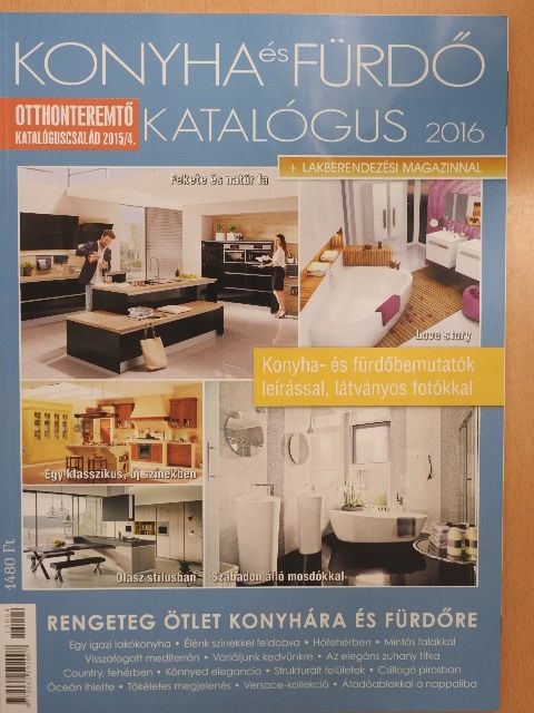 Konyha és fürdő katalógus 2016 [antikvár]