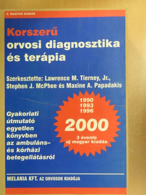 Dr. Armando E. Giulliano - Korszerű orvosi diagnosztika és terápia 2000 [antikvár]