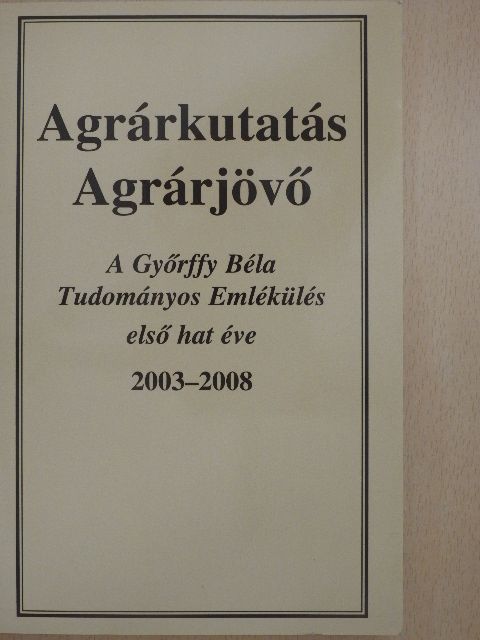 Banczerowszky Januszné - Agrárkutatás - Agrárjövő [antikvár]