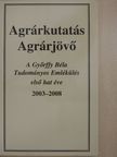Banczerowszky Januszné - Agrárkutatás - Agrárjövő [antikvár]