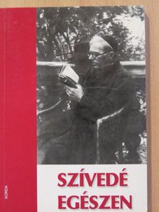 Szívedé egészen [antikvár]