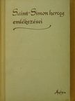 Saint-Simon - Saint-Simon herceg emlékezései [antikvár]