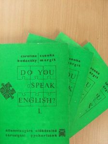 Bodóczky Caroline - Do You Speak English? I-IV. [antikvár]