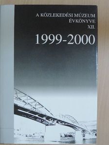 Bálint Sándor - A Közlekedési Múzeum Évkönyve XII. [antikvár]