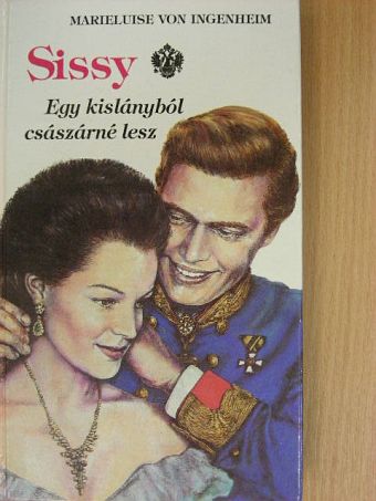Marieluise von Ingenheim - Sissy 1. [antikvár]