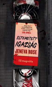 Jeneva Rose - Eltemetett igazság [eKönyv: epub, mobi]