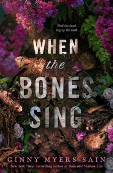 Ginny Myers Sain - When the Bones Sing