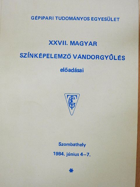 Lakatos István - XXVII. Magyar Színképelemző Vándorgyűlés előadásai I. [antikvár]
