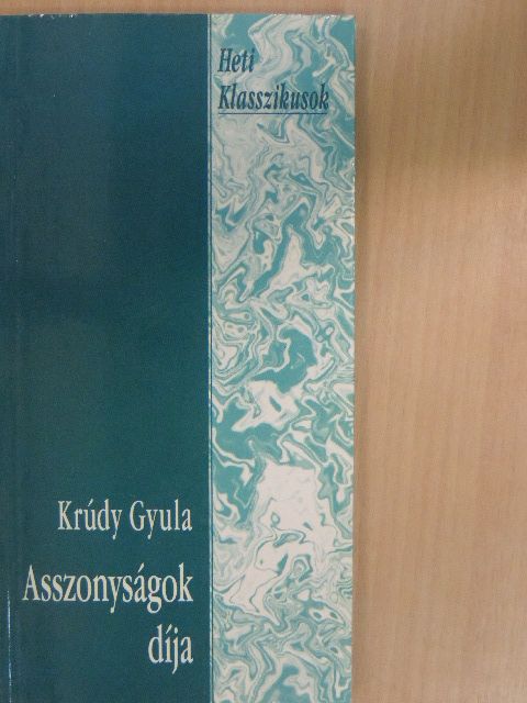 Krúdy Gyula - Asszonyságok díja [antikvár]