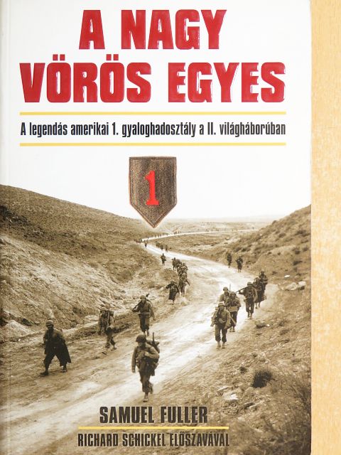 Samuel Fuller - A Nagy Vörös Egyes [antikvár]