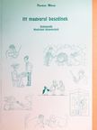 Kovácsi Mária - Itt magyarul beszélnek [antikvár]