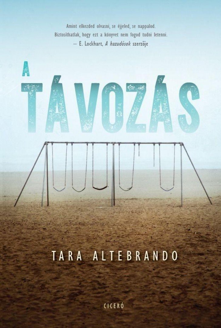 Altebrando, Tara - A távozás [antikvár]