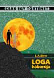 Slow L.A. - Loga háborúja [eKönyv: epub, mobi]
