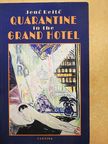 Jenő Rejtő - Quarantine in the Grand Hotel [antikvár]