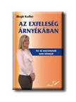KOFLER, BIRGIT - Az exfeleség árnyékában [szépséghibás]