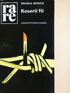 Marga Minco - Keserű fű [antikvár]