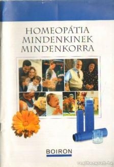 Dr. Zarándi Ildikó - Homeopátia mindenkinek mindenkorra [antikvár]