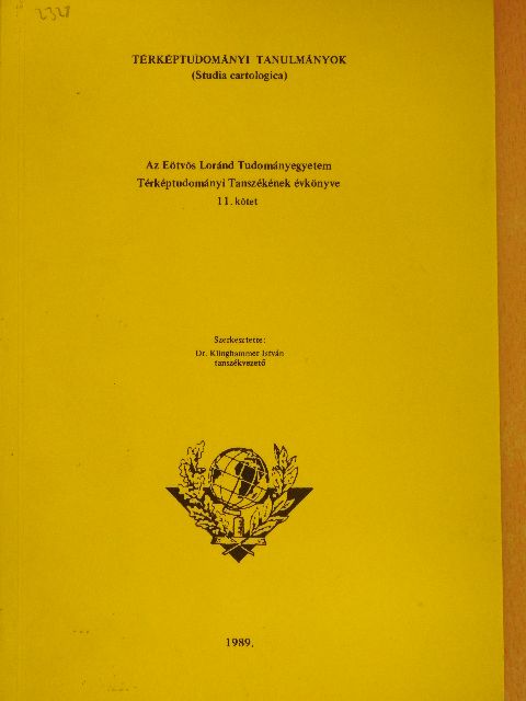Az Eötvös Loránd Tudományegyetem Térképtudományi Tanszékének évkönyve 11. [antikvár]