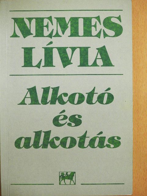 Nemes Lívia - Alkotó és alkotás [antikvár]