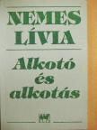 Nemes Lívia - Alkotó és alkotás [antikvár]