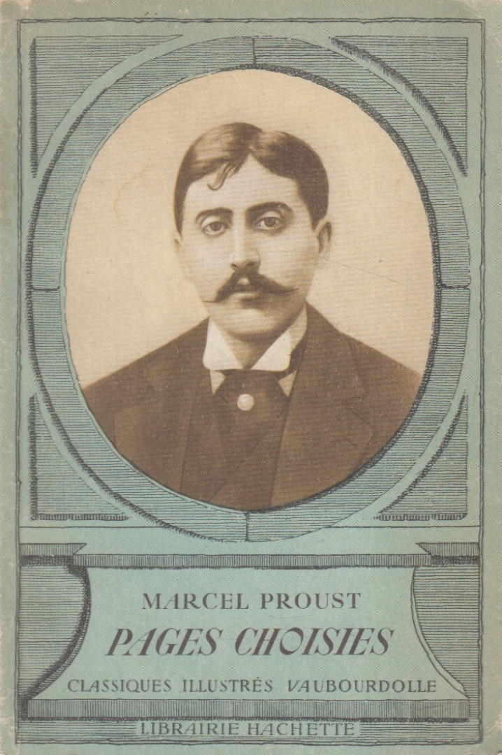 Marcel Proust - Pages choisies [antikvár]