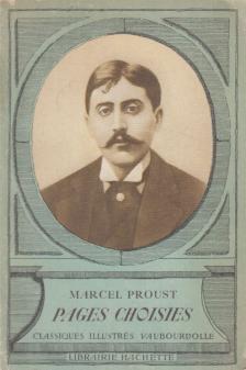 Marcel Proust - Pages choisies [antikvár]