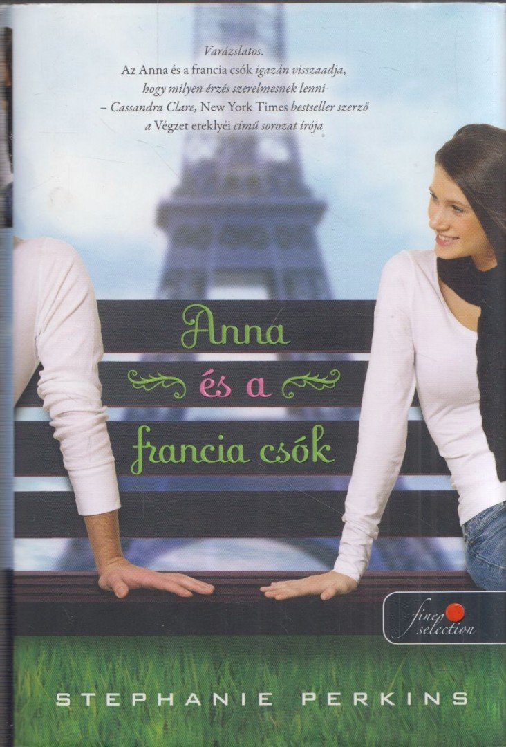 Stephanie Perkins - Anna és a francia csók [antikvár]