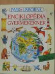 Colin King - Park-Usborne enciklopédia gyermekeknek [antikvár]