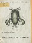 Dr. Johannes Otto Hüsing - Parasitismus im Tierreich [antikvár]