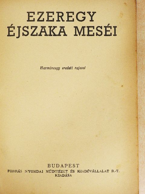 Ezeregy éjszaka meséi [antikvár]